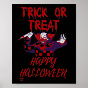 "TRICK OR TREAT SCARY CLOWN" halloween funny Poster
