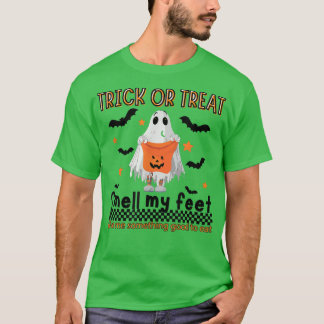 Trick or Treat Smell My Feet Cute Ghost Pumpkin Ha T-Shirt
