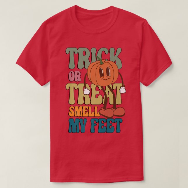 Trick or Treat Smell My Feet Funny Halloween Kids  T-Shirt (Design Front)