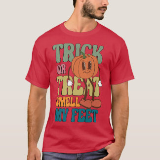 Trick or Treat Smell My Feet Funny Halloween Kids  T-Shirt