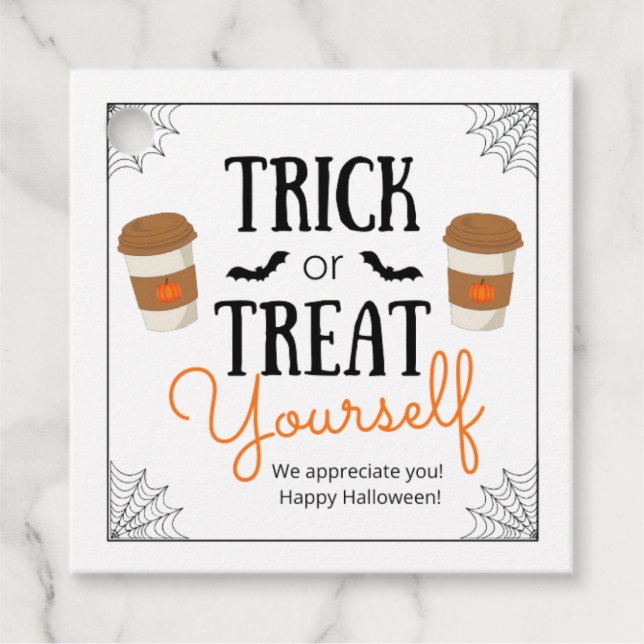 Trick or Treat Yourself Halloween Gift Tag  (Front)