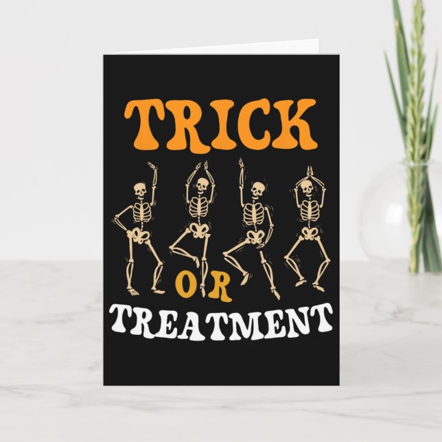Trick Or Treatment Physical Therapy Skeleton Pt Ha Card (Front)