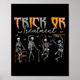 Trick Or Treatment Pt Physical Therapy Therapist H Poster