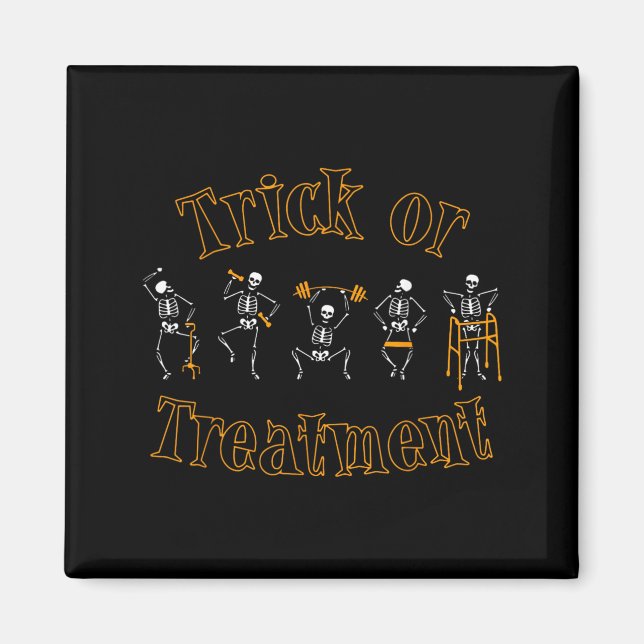Trick Or Treatment Pt Physical Therapy Therapist Magnet (Front)