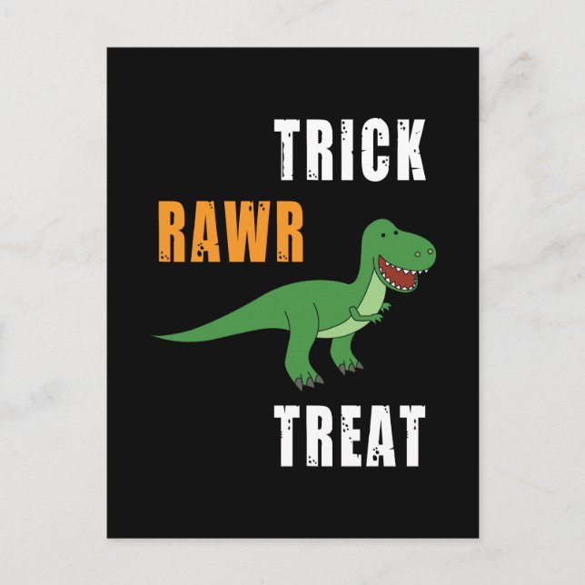 Trick Rawr Treat Cute Halloween Tyrannosaurus Rex Postcard (Front)