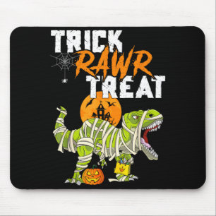 Trick Rawr Treat T Rex Dinosaur Mummy Boys Funny Mouse Pad