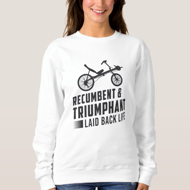 Tricycle Recumbent & Triumphant Vintage Retro Sweatshirt (Front)