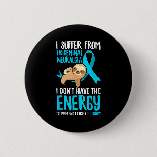 Trigeminal Neuralgia Awareness Apparel &amp; Trige 6 Cm Round Badge