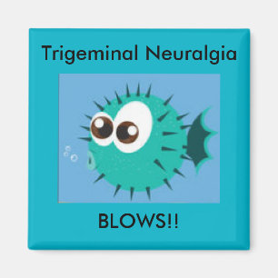 Trigeminal Neuralgia Blows Magnet