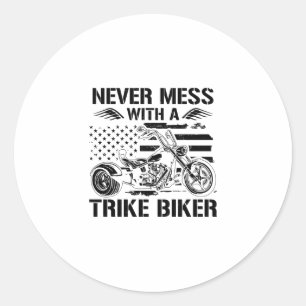 Trike Sayings   Triker Trikes Biker Biking Gifts Classic Round Sticker