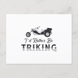 Triker I'd Rather Be Triking Motor Trike Retro Postcard