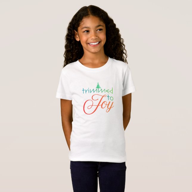Trimmed to Joy new T-Shirt (Front Full)