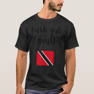 Trinidad And Tobago Sayings Trini Pride Flag Dna T-Shirt