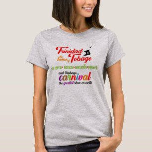 Trinidad & Tobago Carnival and Favourite Beaches T-Shirt
