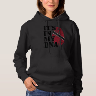 Trinidad & Tobago It's In My DNA Trinidadian Flag Hoodie