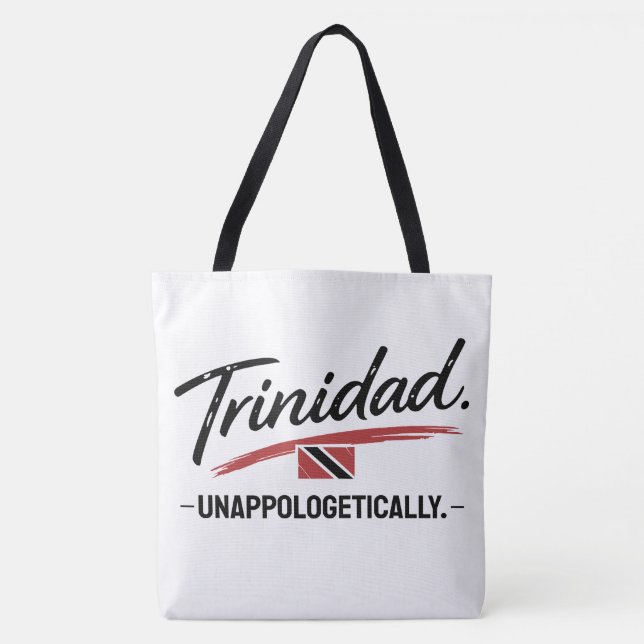 Trinidad Unapologetically Pride BLACK TEXT Tote Bag (Front)