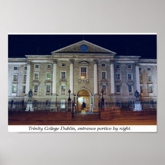 Trinity College porticio at night,  Dublin Ireland Poster