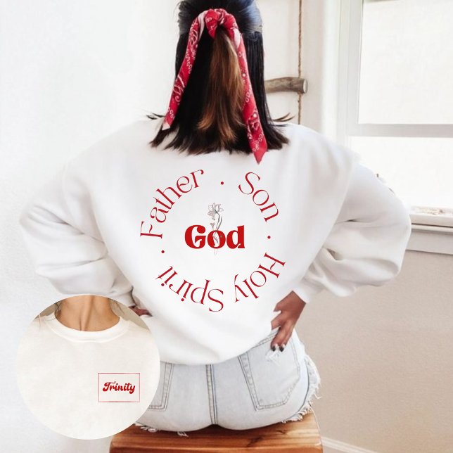 Trinity | Father Son Holy Spirit GOD Christian  Sweatshirt (Creator Uploaded)