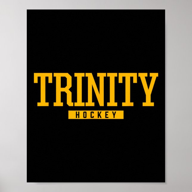 Trinity High School Hockey (1)  Poster (Front)
