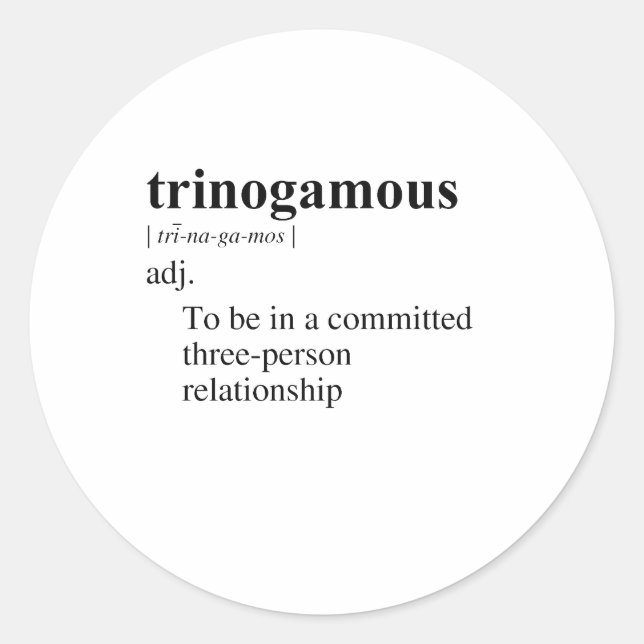 TRINOGAMOUS CLASSIC ROUND STICKER (Front)
