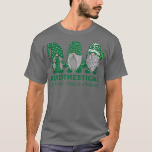 Trio Gnome End The Stigma Mental Health Matters Aw T-Shirt