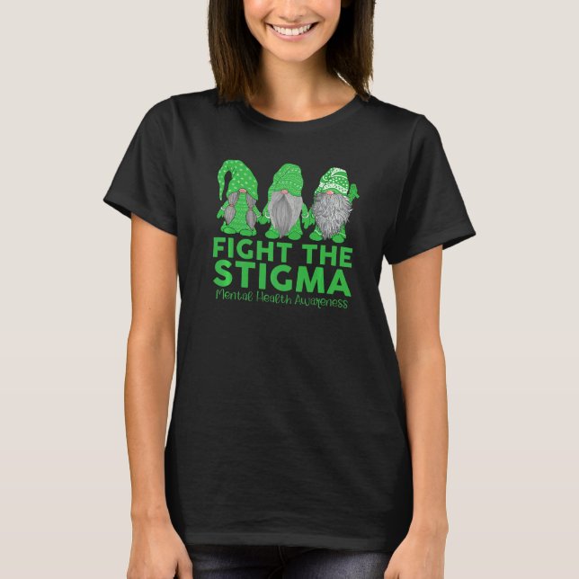 Trio Gnome Fight The Stigma Mental Health Matters  T-Shirt (Front)