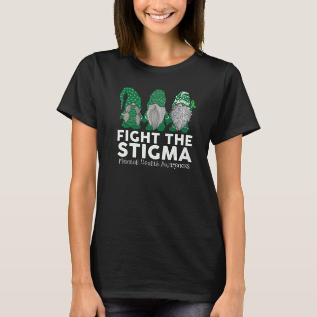 Trio Gnome Fight The Stigma Mental Health Matters  T-Shirt (Front)
