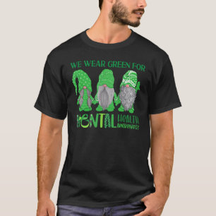 Trio Gnome In May We Wear Green For Mental Health T-Shirt