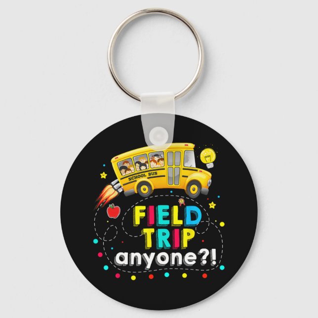 Trip Anyone Magic School Bus Kid Teacher Test Day  Key Ring (Front)