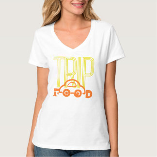 Trip for Food T-Shirt