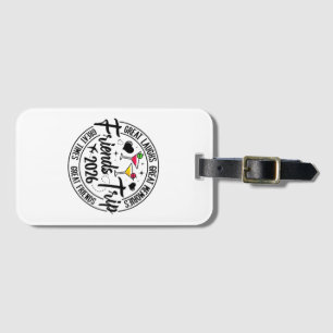 Trip Vacation 2026 Friends Matching Group Luggage Tag