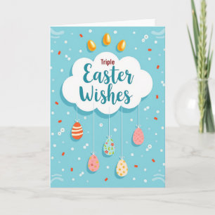 Triple Easter Wishes Card