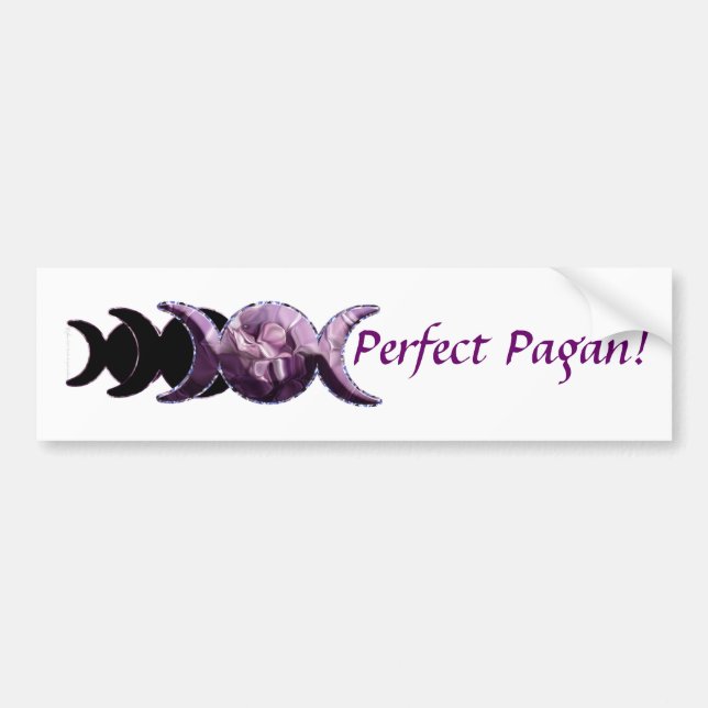 Triple Moon Perfect Pagan! Bumper Sticker (Front)