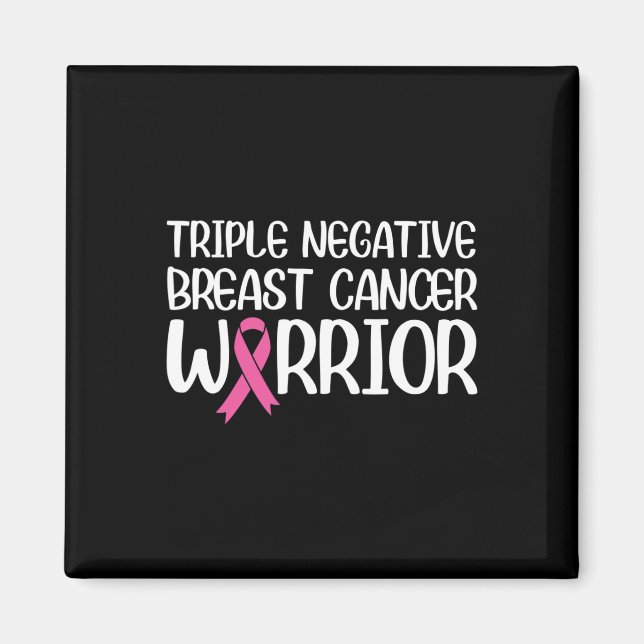 Triple Negative Breast Cancer Awareness Warrior Pi Magnet (Front)