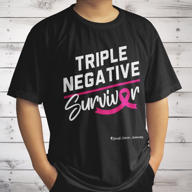 Triple Negative Survivor Breast Cancer Awareness T-Shirt (Creator Uploaded)