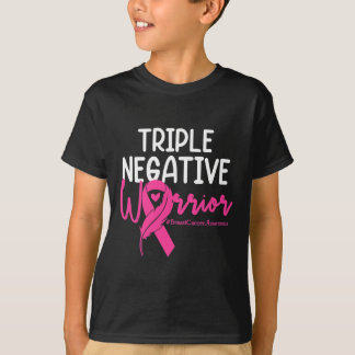 Triple Negative Warrior Pink Ribbon Breast Cancer  T-Shirt