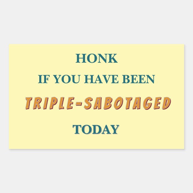 Triple Sabotage Bumper Sticker (Front)
