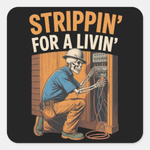 Trippin' for A Livin' Funny Skeleton Electrician  Square Sticker