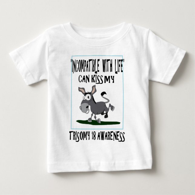 Trisomy 18 Donkey Baby T-Shirt (Front)