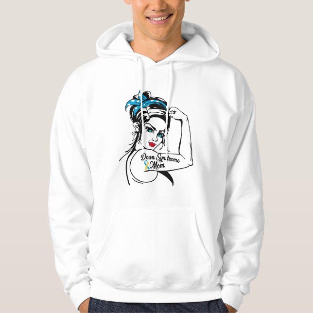 Trisomy 21 Down Syndrome Mum Rosie The Riveter Hoodie (Front)