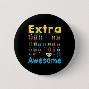 Trisomy 21 Xx Extra Chromosome Girl World Down Syn 6 Cm Round Badge