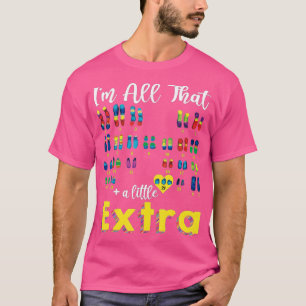 Trisomy 21 XX Extra Chromosome Girl World Down Syn T-Shirt