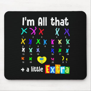 Trisomy 21 xx extra chromosome world down syndrome mouse pad