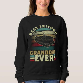 Tritoon Best Tritoon Grandad Ever For Boat Captain Sweatshirt