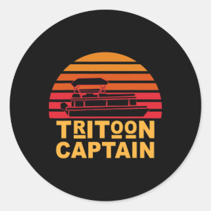 Tritoon Captain Pontoon Captain Tri-toon Boating  Classic Round Sticker