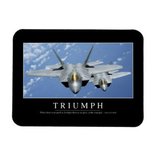 Triumph:: Inspirational Quote 2 Magnet