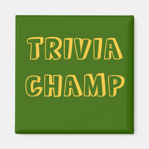 TRIVIA CHAMP - magnet
