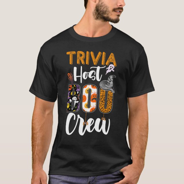 Trivia Host Boo Crew Ghost Funny Halloween Matchin T-Shirt (Front)