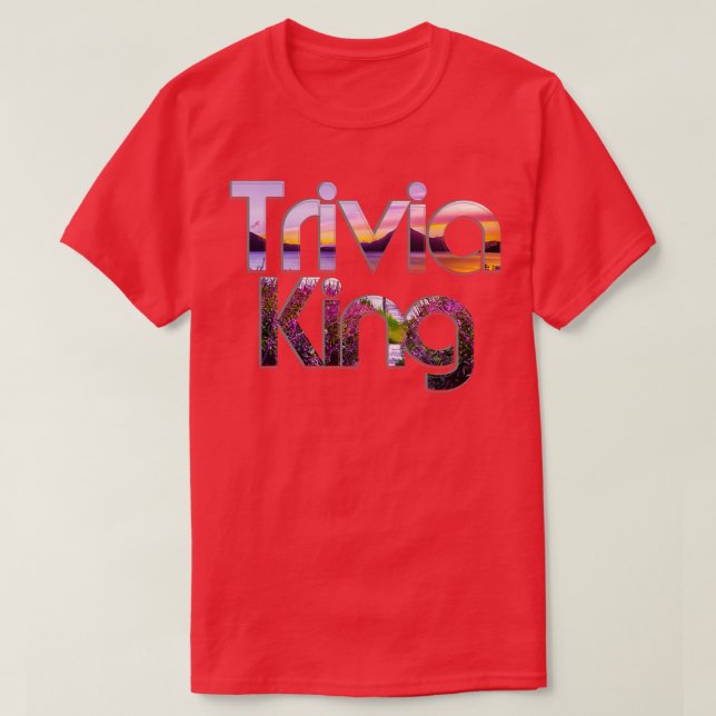 Trivia King T-Shirt (Design Front)