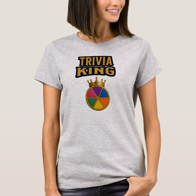 Trivia King T-Shirt (Front)